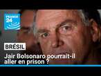 Brésil : l'ex-président Jair Bolsonaro pourrait-il aller en prison ? • FRANCE 24