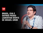 Brasil, EUA e outros países lamentam morte de pré-candidato da Colômbia | CNN 360º