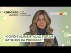 Kelly Key: ‘Tive covid e o vírus desencadeou crise agressiva de psoríase’