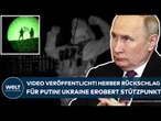 UKRAINE-KRIEG: Video veröffentlicht! Diese Eroberung ist für Wladimir Putin ein herber Rückschlag