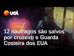 Resgate nos EUA: 12 náufragos de cargueiro são salvos por cruzeiro e Guarda Costeira; veja vídeo