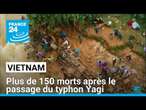 Vietnam : plus de 150 morts après le passage du typhon Yagi • FRANCE 24