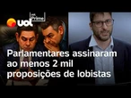 Parlamentares assinaram pelo menos 2 mil proposições redigidas por lobistas