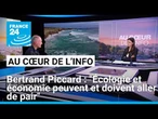 Bertrand Piccard : "Écologie et économie peuvent et doivent aller de pair" • FRANCE 24