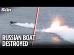 Moment high-speed Russian assault boat is SUNK by Ukrainian forces