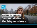 Ukraine : des installations gazières et électriques visées • FRANCE 24