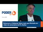 Bolsonaro e Valdemar falam mais que Michelle em vídeo de aniversário do PL Mulher