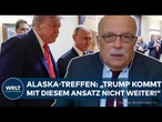 ALASKA-TREFFEN: „USA sind keine westliche Führungsmacht mehr“ – Die bittere Analyse des Gipfels!