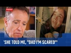 'It did her more harm than good': Father speaks on daughter's time in 'prison' mental hospital