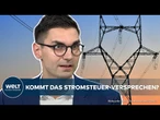 SCHWARZ-ROT: Das Wahlversprechen zur Senkung der Stromsteuer steht in der Kritik! Kommen die Pläne?