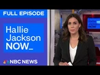 Hallie Jackson NOW - May 6 | NBC News NOW