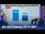 Will NATO countries cough up 5% GDP following US demands?