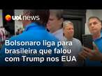 Bolsonaro fala com brasileira que atendida por Trump e defende CACs; Ronilso: 'Conversa surreal'