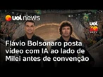 Flávio Bolsonaro posta vídeo com IA lado de Milei antes da convenção que oficializará candidatura