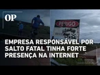 Empresa responsável por salto fatal de jovem tinha forte presença nas redes sociais