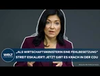 DEUTSCHLAND: "Eine Fehlbesetzung" Forderung der Wirtschaftsministerin sorgt für Krach in der CDU