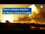 Un nuevo ataque masivo ruso contra ucrania mata al menos a diez personas y causa un centenar de heri