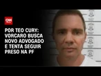 Caso Master: Vorcaro busca novo advogado e tenta seguir preso na PF | CNN NOVO DIA