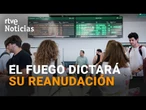 INCENDIOS: CONTINÚA INTERRUMPIDA la CIRCULACIÓN entre MADRID y GALICIA y NO se PREVEÉ que se RETOME