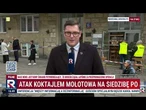 Siedziba Platformy Obywatelskiej obrzucona koktajlem Mołotowa! | Republika Dzień
