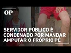 Fraude chocante: Homem manda decepar membro inferior para receber fortuna de seguro