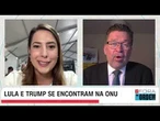 Lula e Trump: como fica a relação entre Brasil e EUA após encontro na ONU? | Fora da Ordem