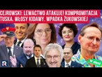 Cejrowski: lewactwo atakuje! Kompromitacja Tuska. Włosy Kidawy. Wpadka Żukowskiej. Hity w sieci