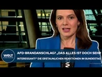 AFD-BRANDANSCHLAG: "Das alles ist doch sehr interessant!" Die erstaunlichen Reaktionen im Bundestag!
