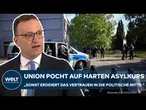 TROTZ ASYLURTEIL: Union will weiter zurückweisen – „Grüne Kritik zeigt, dass wir richtig liegen“