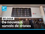 Belgique : une réunion d'urgence prévue ce jeudi après de nouveaux survols de drones