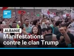 Albanie : les manifestations contre le projet du clan Trump s'intensifient • FRANCE 24