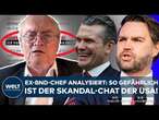 CHAT-SKANDAL DER USA: BND-Experte Hanning über Skandal um Vance und Waltz irritiert! "Unverzeihlich"