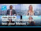 Italie : un référendum test pour Meloni ? Parlons-en avec L. Acone, E. Morletto et T. Racho