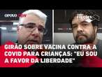 Eduardo Girão comenta sobre vacina contra a Covid-19 para crianças: 