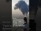 "I gas serra non sono dannosi": la marcia indietro di Trump sui combustibili fossili