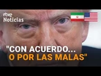 GUERRA ORIENTE MEDIO | TRUMP ASEGURA que su PAÍS se RETIRARÁ de IRÁN “MUY PRONTO” | RTVE Noticias