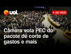 Câmara vota PEC do corte de gastos proposta pelo governo Lula; novo texto limita supersalários