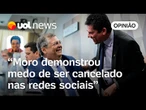 Moro cresceu graças às redes; agora, é refém do medo de cancelamento | Leonardo Sakamoto