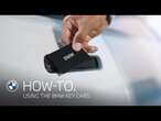 How-To: Using the BMW Key Card.