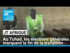 Au Tchad, les élections législatives et locales marquent la fin de la transition • FRANCE 24