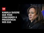 Kamala Harris sugere que pode concorrer as eleições presidenciais de 2028 | AGORA CNN