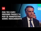 Análise: Os próximos passos do indiciamento de Jair Bolsonaro | CNN PRIME TIME