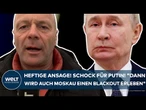UKRAINE-KRIEG: Heftige Ansage! Schock für Putin! "Dann wird auch Moskau einen Blackout erleben!"