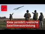 Erfolgreicher Drohnenangriff in Kursk: Kiew zerstört russische Satellitenausrüstung