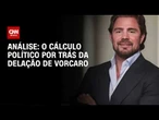 Análise: As cartas de Vorcaro com delação premiada em risco | WW