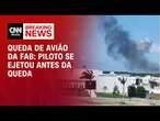 Queda de avião da FAB: piloto se ejetou antes da queda | BASTIDORES CNN