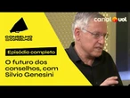 IA e outras mudanças nos conselhos do futuro, com Silvio Genesini | Conselho dos Conselhos