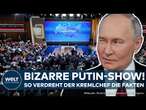 RUSSLAND: Pressekonferenz wird zur Putin Show! Kremlchef verdreht Fakten und gibt sich siegessicher!