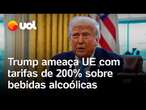 Trump ameaça impor tarifas de 200% sobre vinho e champanhe da França e União Europeia; confira