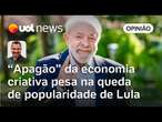 Como 'apagão' da economia criativa pesa na queda de popularidade de Lula | Alê Youssef